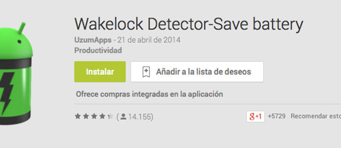 Programas para Android para solucionar lentitud: Wakelock Detector
