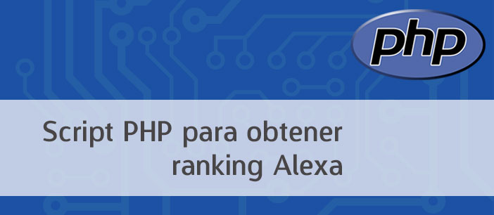 Script PHP para obtener información del Ranking Alexa