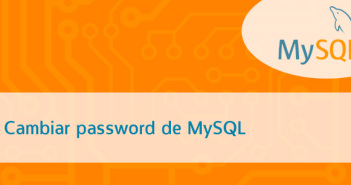 Cómo cambiar password MySQL