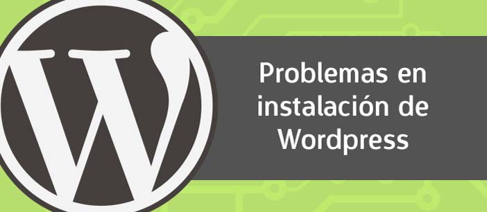 Detectar problemas de instalación en Wordpress