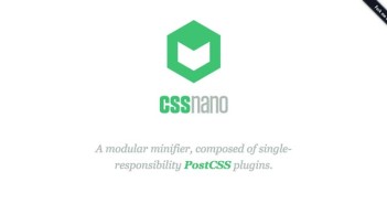 PostCSS plugins de gran utilidad para desarrolladores: CSSNano
